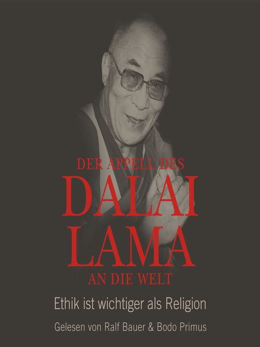 Title details for Der Appell des Dalai Lama an die Welt--Ethik ist wichtiger als Religion by Franz Alt - Wait list